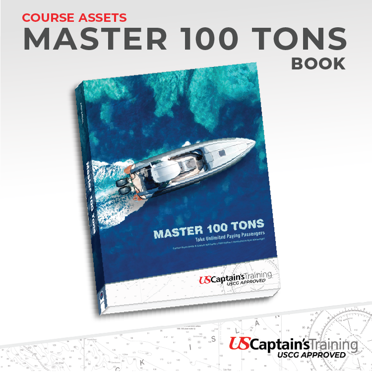 USCG Master 100 Tons textbook for captain’s license preparation